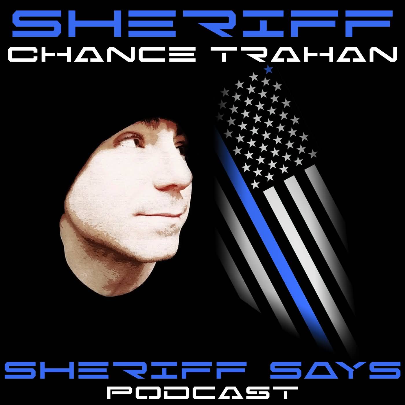 Sheriff Says Podcast